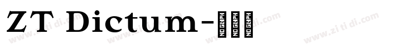 ZT Dictum字体转换